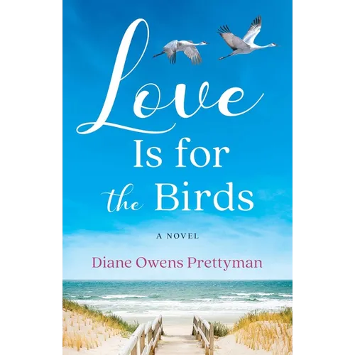 Love Is for the Birds