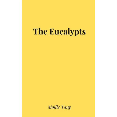 The Eucalypts