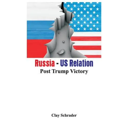 Russia - US Relation: Post Trump Victory