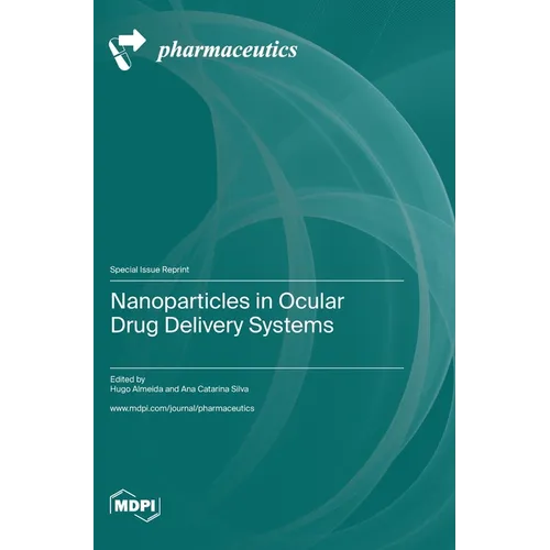 Nanoparticles in Ocular Drug Delivery Systems