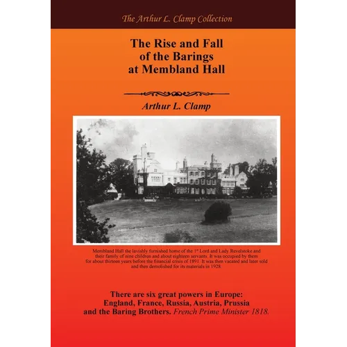 The Fall and Rise of the Barings of Membland Hall