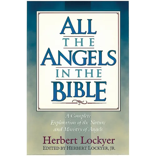 All the Angels in the Bible