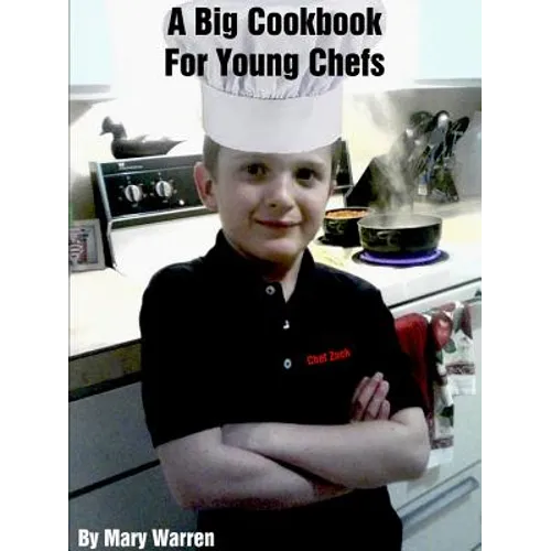 A Big Cookbook For Young Chefs