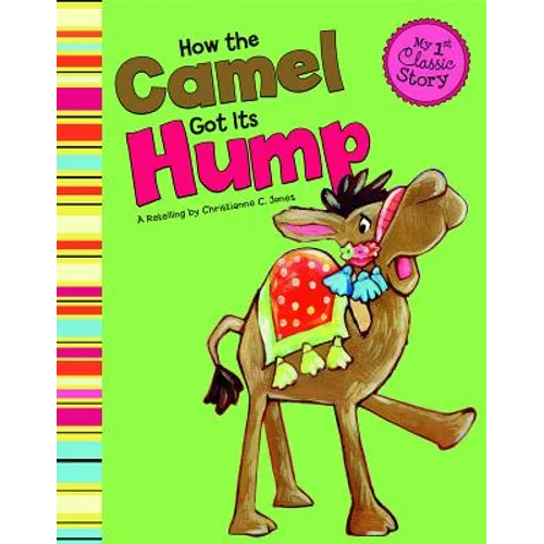 How the Camel Got Its Hump