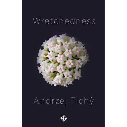 Wretchedness
