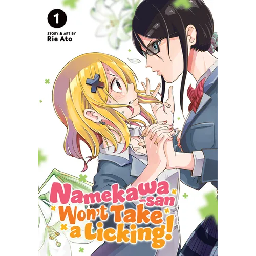 Namekawa-San Won't Take a Licking! Vol. 1