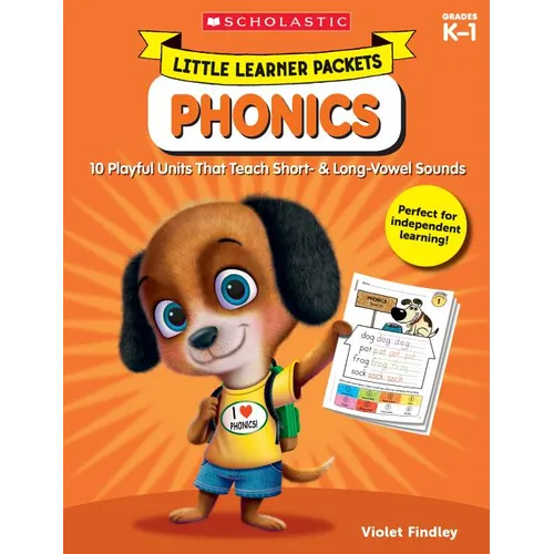Little Learner Packets: Phonics: 10 Playful Units That Teach Short- & Long-Vowel Sounds