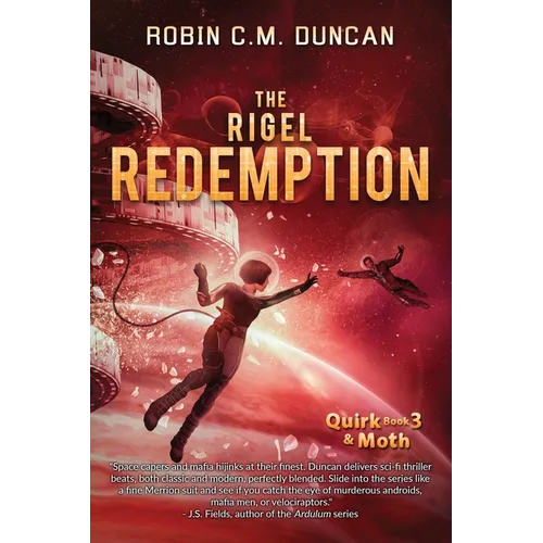 The Rigel Redemption