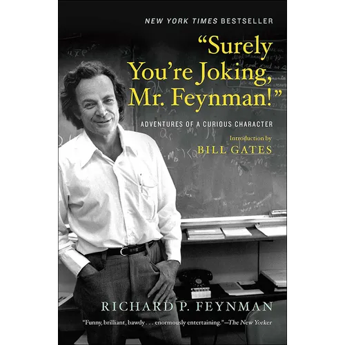 Surely You're Joking Mr. Feynman!
