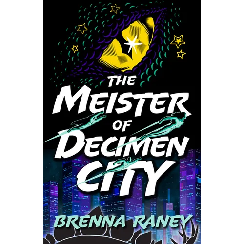 The Meister of Decimen City