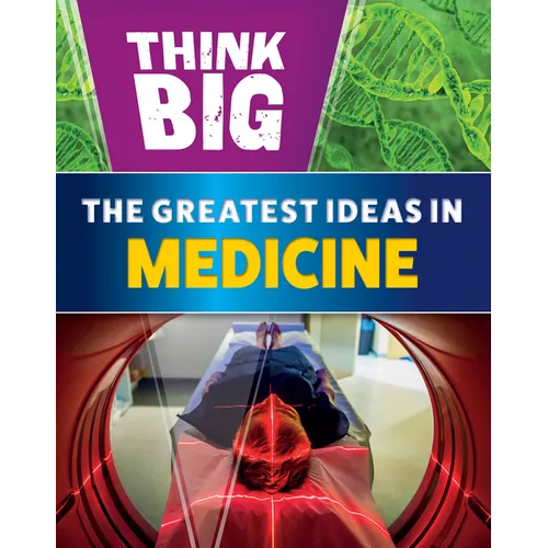 The Greatest Ideas in Medicine