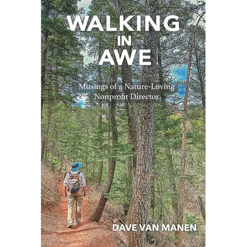 Walking in Awe: Musings of a Nature-Loving Nonprofit Director