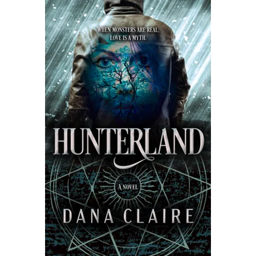 Hunterland: Volume 1