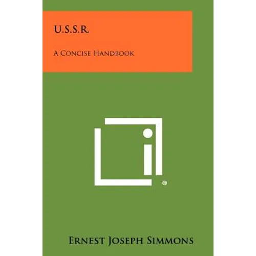 U.S.S.R.: A Concise Handbook