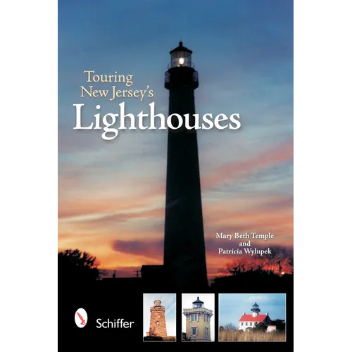 Touring New Jersey's Lighthouses