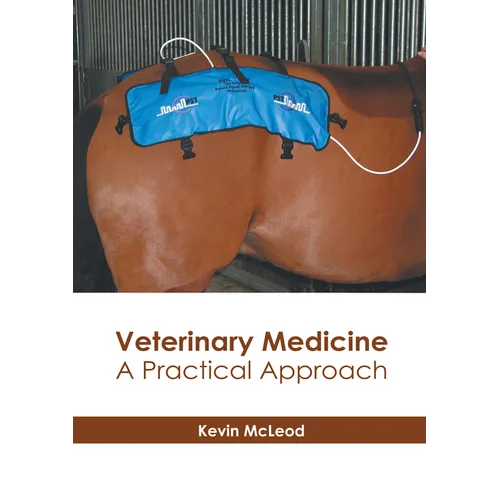 Veterinary Medicine: A Practical Approach