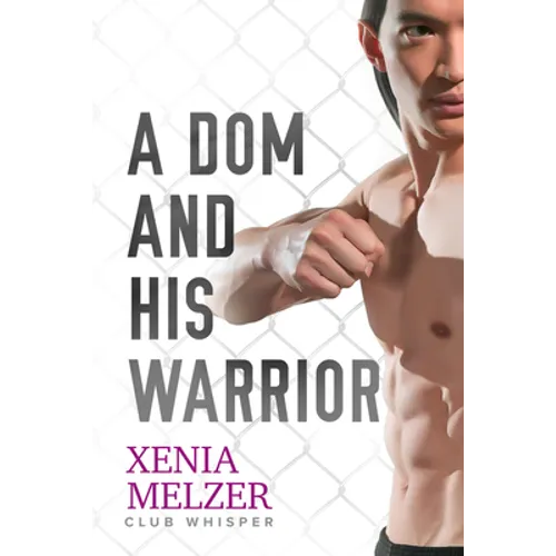 A Dom and His Warrior