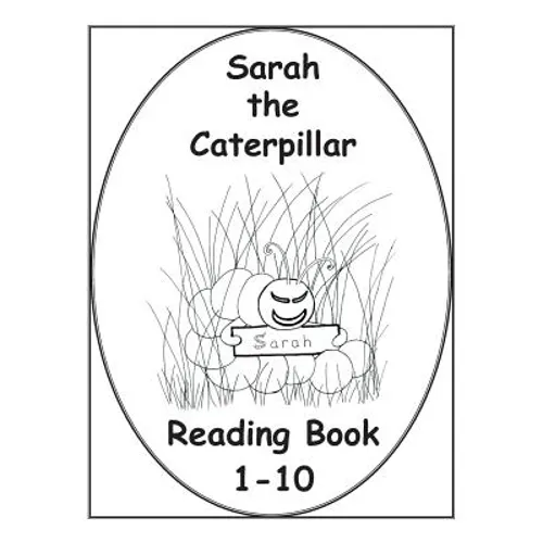 Sarah The Caterpillar Reading Book 1-10