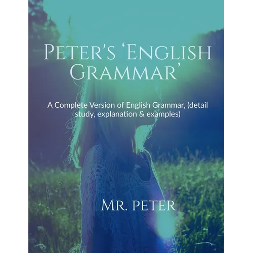Peter's 'English Grammar'
