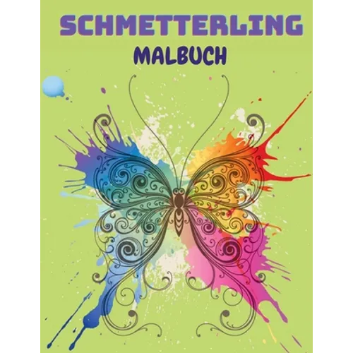 Schmetterling Malbuch: Schmetterling-Malbuch für Kinder: 20 völlig einzigartige Schmetterling-Malvorlagen Lustiges Beschäftigungsbuch für kle