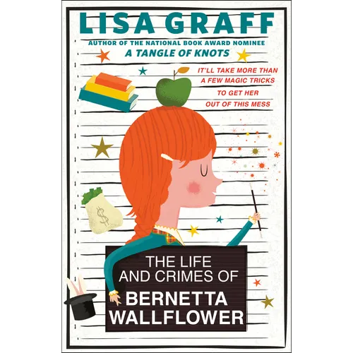 The Life and Crimes of Bernetta Wallflower
