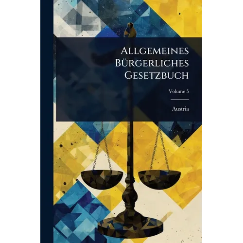 Allgemeines BÃ1/4rgerliches Gesetzbuch