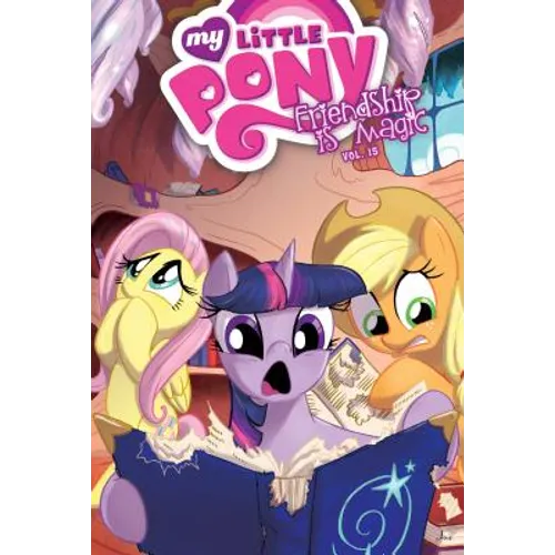 My Little Pony: Friendship Is Magic: Vol. 15