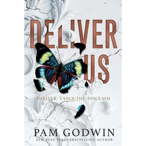 Deliver Us: Books 1-3