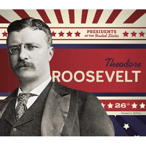 Theodore Roosevelt