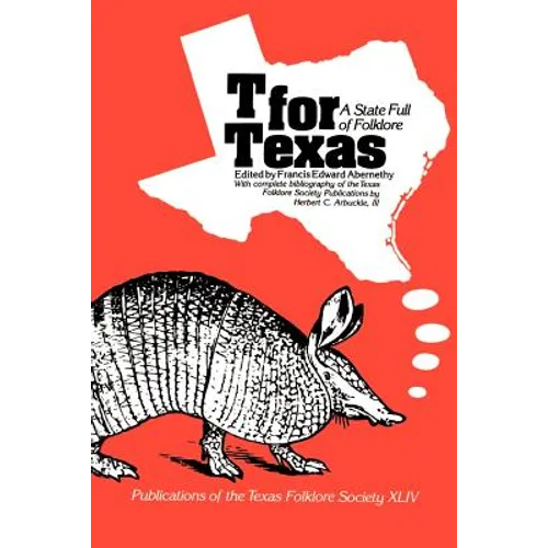 T for Texas: A State Full of Folklore