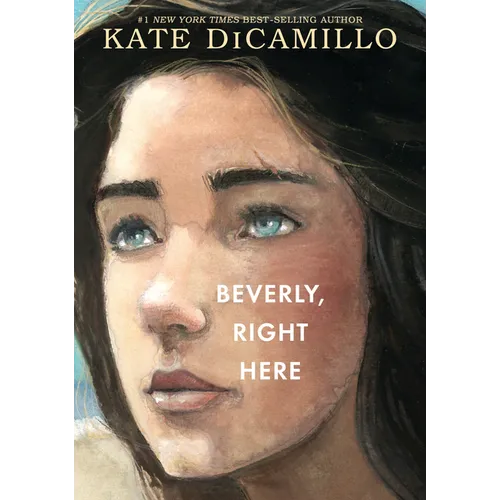 Beverly, Right Here: (A Thoughtful Coming-Of-Age Story about Identity, Independence, and the Power of Belonging - A Middle-Grade Novel for Ages 10-13