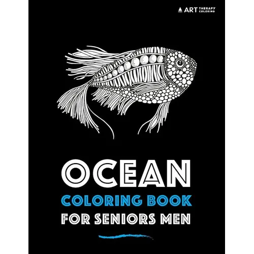 Ocean Coloring Book For Seniors Men