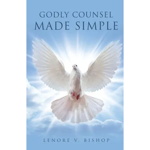 Godly Counsel Made Simple