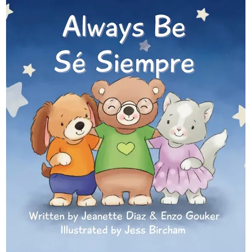 Always Be/Sé Siempre