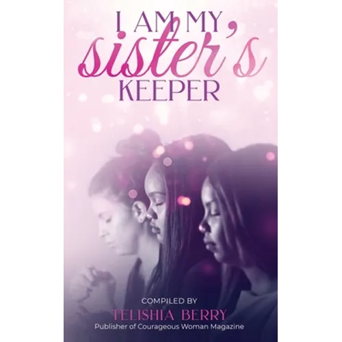 I Am My Sister's Keeper