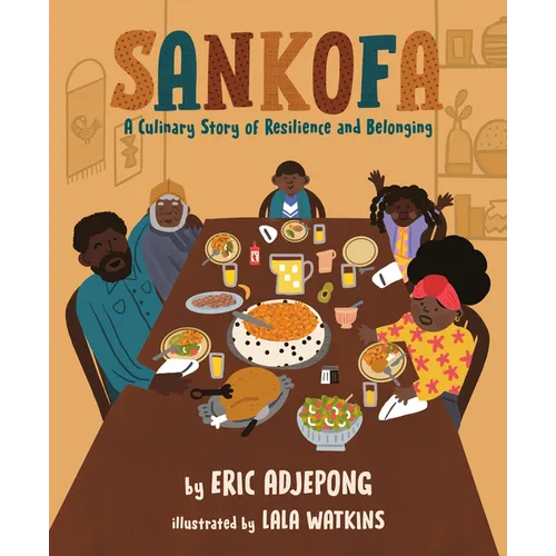 Sankofa: A Culinary Story of Resilience and Belonging