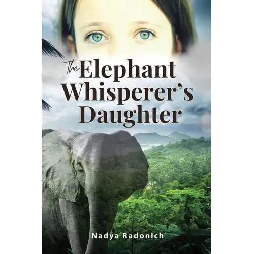 The Elephant Whisperer's Daughter