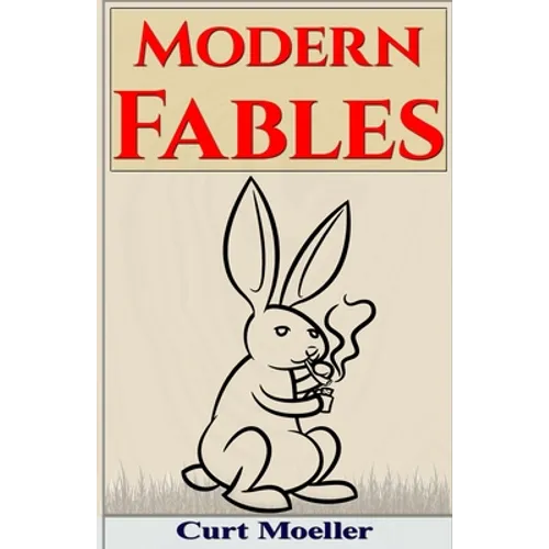 Modern Fables