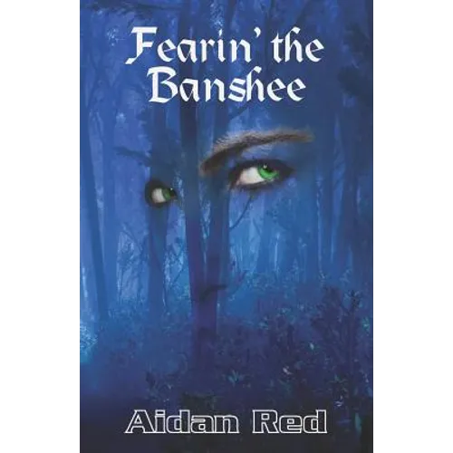 Fearin' the Banshee