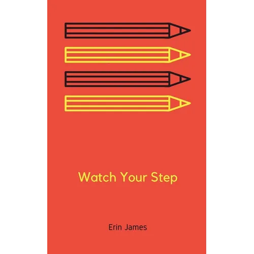 Watch Your Step