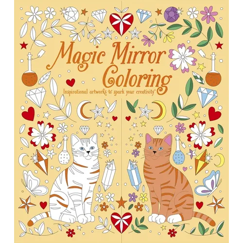 Magic Mirror Coloring: Inspirational Artworks to Spark Your Creativity
