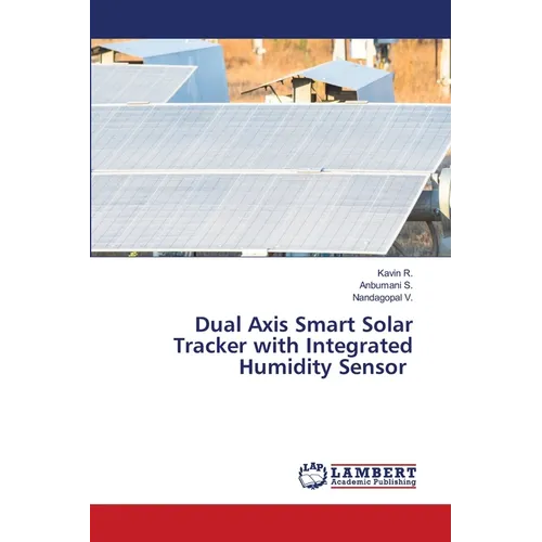 Dual Axis Smart Solar Tracker with Integrated Humidity Sensor