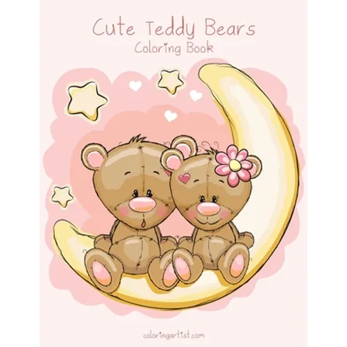 Cute Teddy Bears Coloring Book 1