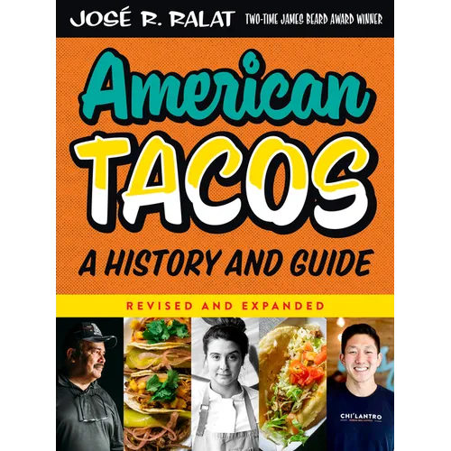 American Tacos: A History and Guide
