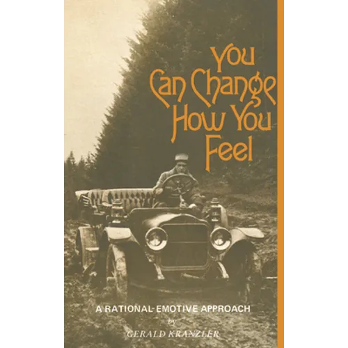 You Can Change How You Feel