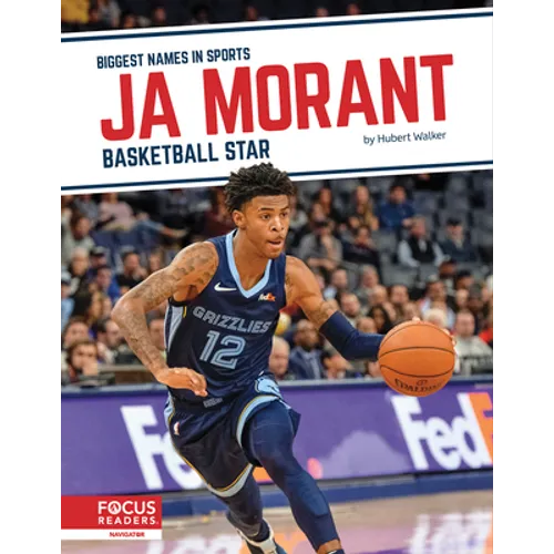 Ja Morant: Basketball Star