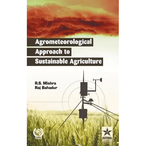 Agrometeorological Approach to Sustainable Agriculture