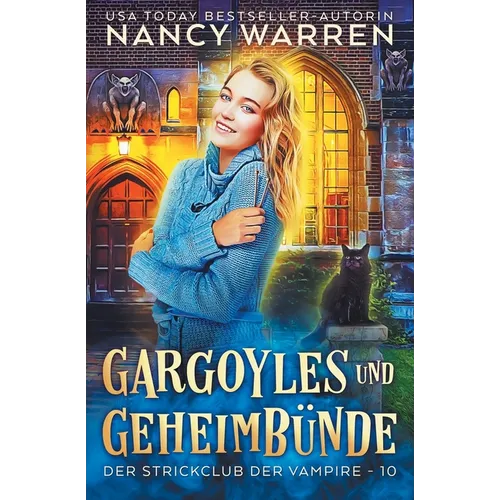 Gargoyles und Geheimbünde: Ein Paranormaler Cosy-Krimi