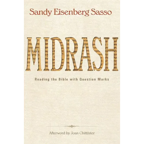 Midrash: Reading the Bible with Question Marks