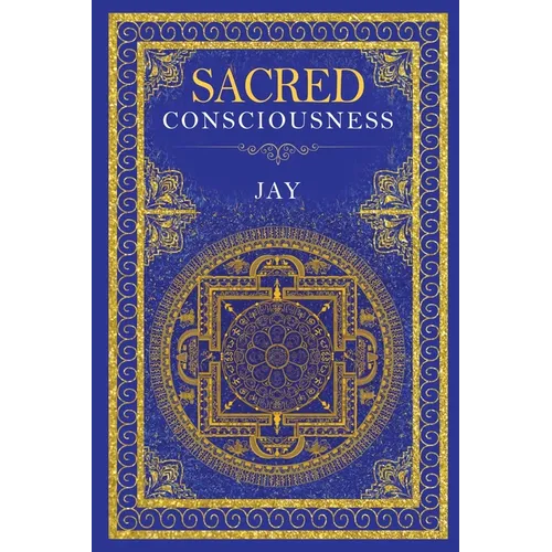Sacred Consciousness